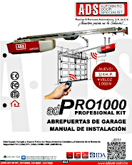 Manual de Instalacion, Manual de Instalacion Abrepuertas de Garage PRO1000.pdf, Puertas y Portones Automaticos S.A. de C.V.